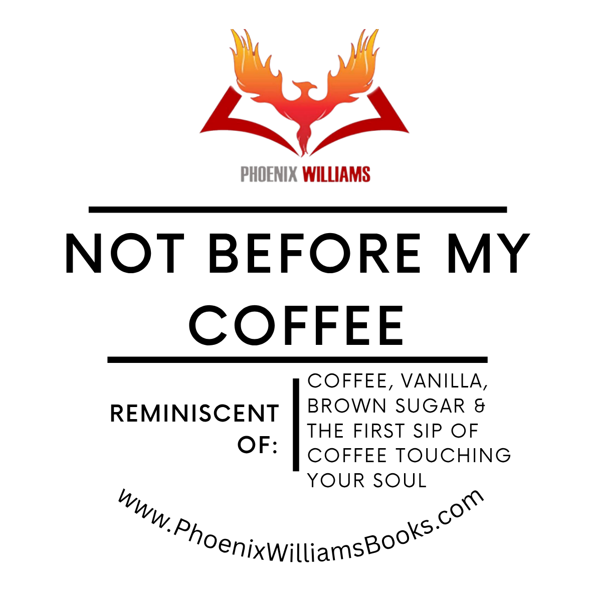 Not Before My Coffee Wax Melts